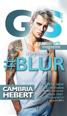 #Blur (Gearshark #4) By Cambria Hebert Cover Image