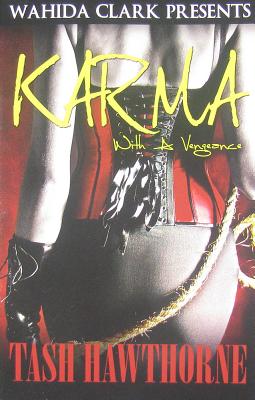 Karma: With A Vengeance By Tash Hawthorne Cover Image