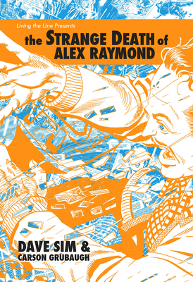 The Strange Death of Alex Raymond Cover Image