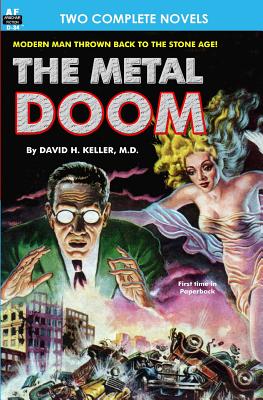 Metal Doom, The, & Twelve Times Zero By Howard Browne, M. D. David H. Keller Cover Image