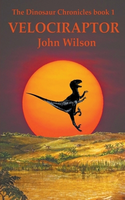 Velociraptor By John Wilson Cover Image