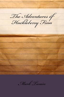 The Adventures of Huckleberry Finn