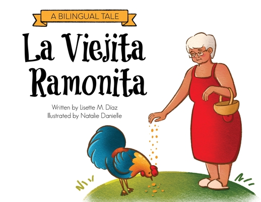 La Viejita Ramonita: A Bilingual Tale Cover Image