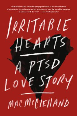 Irritable Hearts: A PTSD Love Story