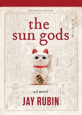 The Sun Gods By Jay Rubin Cover Image