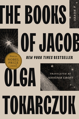 The Books of Jacob: A Novel By Olga Tokarczuk, Jennifer Croft (Translated by) Cover Image