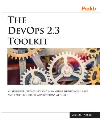 The DevOps 2.3 Toolkit Cover Image