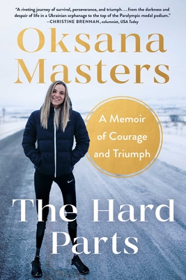 The Hard Parts: A Story of Courage and Triumph Cover Image