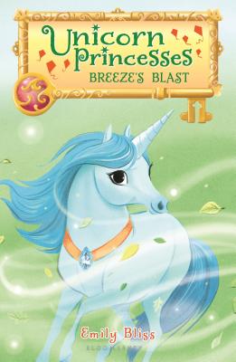 Unicorn Princesses 5: Breeze's Blast Cover Image