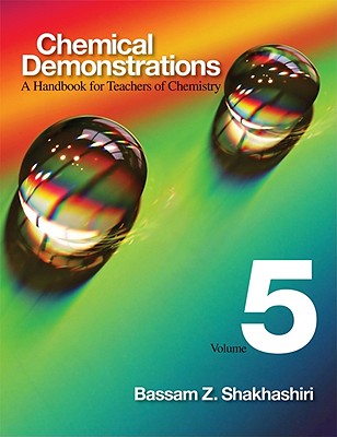 Chemical Demonstrations, Volume 5: A Handbook for Teachers of Chemistry Cover Image