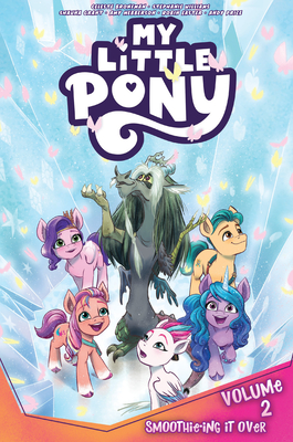 My Little Pony, Vol. 2: Smoothie-ing It Over By Celeste Bronfman, Amy Mebberson (Illustrator), Robin Easter (Illustrator), Andy Price (Illustrator) Cover Image