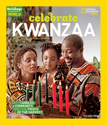 Holidays Around the World: Celebrate Kwanzaa By Carolyn Otto Cover Image