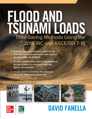 Flood and Tsunami Loads: Time-Saving Methods Using the 2018 IBC and Asce/SEI 7-16 By David Fanella Cover Image