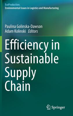 Efficiency in Sustainable Supply Chain (Ecoproduction)
