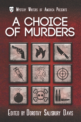 A Choice of Murders (Mystery Writers of America Presents: Mwa Classics #8)