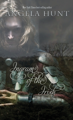 Ingram of the Irish By Angela Hunt Cover Image