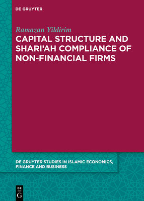 Capital Structure and Shari'ah Compliance of Non-Financial Firms Cover Image