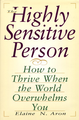 The Highly Sensitive Person: Maximizing Performance and Controlling Stress Cover Image
