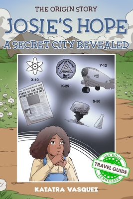 Josie's Hope: A Secret City Revealed: A Secret City Revealed Cover Image