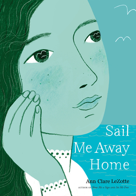 Sail Me Away Home (Show Me a Sign Trilogy, Book 3)