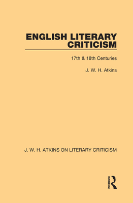 English Literary Criticism: 17th & 18th Centuries Cover Image
