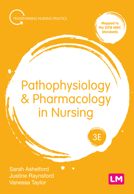 Pathophysiology and Pharmacology in Nursing (Transforming Nursing Practice)