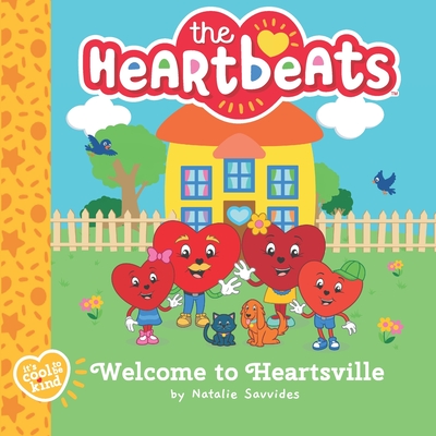 Welcome to Heartsville (The Heartbeats - It's Cool to Be Kind!)