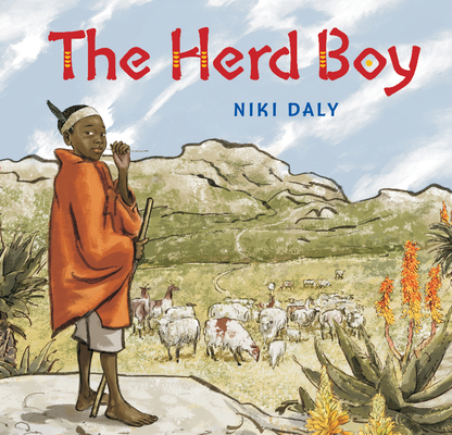 The Herd Boy By Niki Daly Cover Image