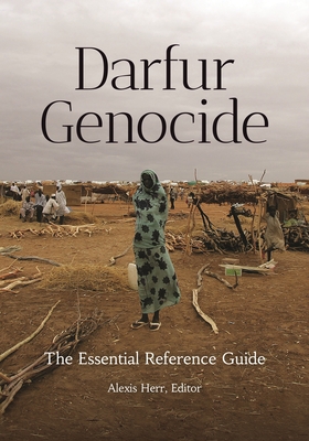 Darfur Genocide: The Essential Reference Guide Cover Image