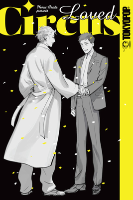Loved Circus By Nemui Asada Cover Image