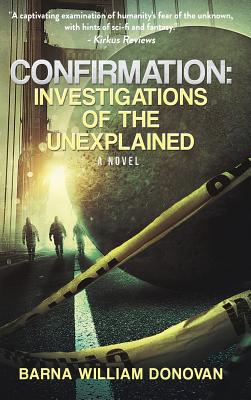 Confirmation: Investigations of the Unexplained Cover Image