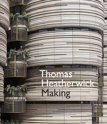 Thomas Heatherwick: Making By Thomas Heatherwick Cover Image
