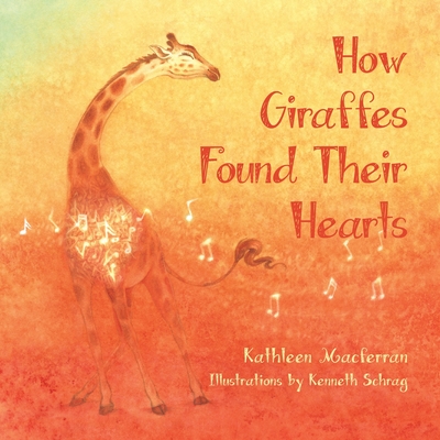 How Giraffes Found Their Hearts Cover Image