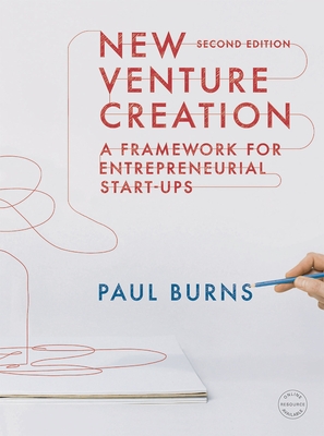 New Venture Creation: A Framework for Entrepreneurial Start-Ups Cover Image