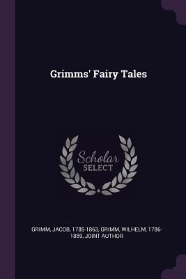 Grimms' Fairy Tales