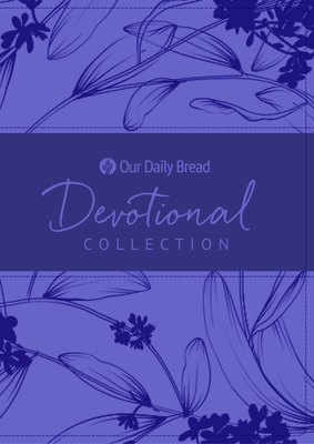 Our Daily Bread Devotional Collection Cover Image