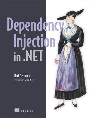 Dependency Injection in .NET By Mark Seemann Cover Image