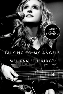 Talking to My Angels By Melissa Etheridge Cover Image