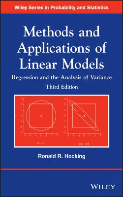 Methods and Applications of Linear Models: Regression and the Analysis of Variance Cover Image