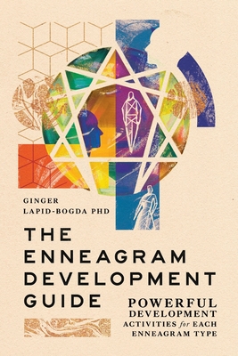 The Enneagram Development Guide: Powerful Development Activities for Each Enneagram Type Cover Image