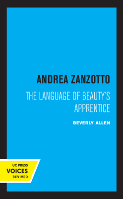 Andrea Zanzotto: The Language of Beauty's Apprentice By Beverly C. Allen Cover Image