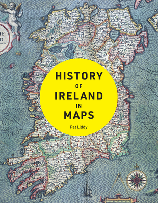 History of Ireland in Maps Cover Image