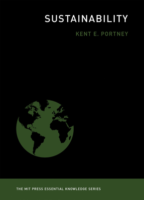 Sustainability (The MIT Press Essential Knowledge series) Cover Image