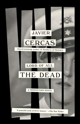 Lord of All the Dead: A Nonfiction Novel