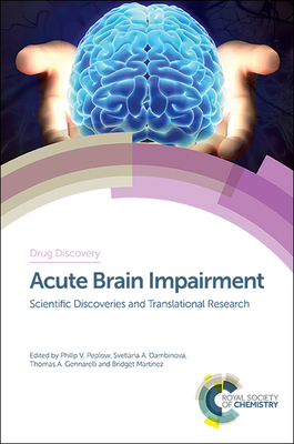 Acute Brain Impairment: Scientific Discoveries and Translational Research Cover Image