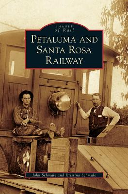 Petaluma and Santa Rosa Railway Cover Image