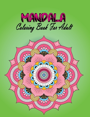Easy Mandalas Adult Coloring Book for Beginners: Simple, Easy, and Bold,  Large Print Mandalas for Stress Relief and Adult Relaxation. (Large Print /  Paperback)
