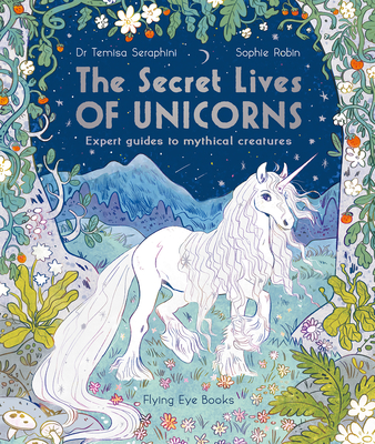 The Secret Lives of Unicorns (The Secret Lives Series) Cover Image