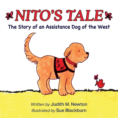 Nito's Tale: A Story of an Assistance Dog of the West