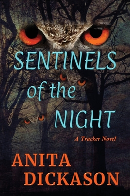 Sentinels of the Night: A Tracker Novel